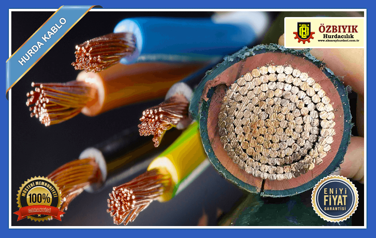 Aksaray Hurda Kablo Fiyatları